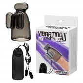Дымчатая насадка-мастурбатор с вибрацией Vibrating Crystal Cap III - Baile - в Сызрани купить с доставкой