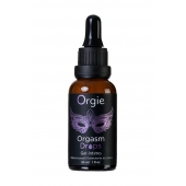 Интимный гель для клитора ORGIE Orgasm Drops - 30 мл. - ORGIE - купить с доставкой в Сызрани