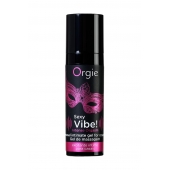 Гель для массажа ORGIE Sexy Vibe Intense Orgasm - 15 мл. - ORGIE - купить с доставкой в Сызрани