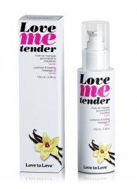 Съедобное согревающее массажное масло Love Me Tender Vanilla с ароматом ванили - 100 мл. - Love to Love - купить с доставкой в Сызрани