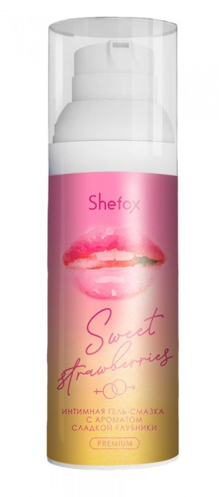 Интимная гель-смазка Shefox Premium «Сладкая клубника» - 50 мл. - Shefox - купить с доставкой в Сызрани
